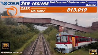 Cabview ► Moldava n. Bodvou mesto - Košice 🌭 ► ŽSR 160 ► ZSSK Os 6407 ► 813.019