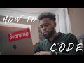 HOW I LEARNED TO CODE & BECOME A BETTER PROGRAMMER
