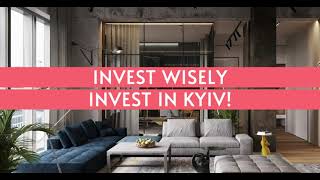 Invest wisely - Invest in Kyiv!