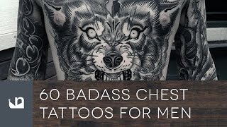 60 Badass Chest Tattoos For Men