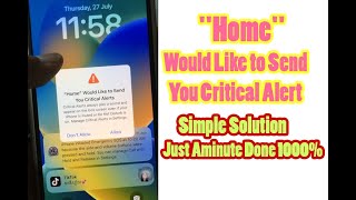 "Home" Would Like to Send You Critical Alert  Solution or Fix   || All iphone Fix Critical Alert