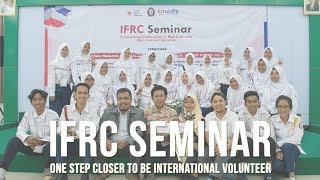 IFRC SEMINAR | Yuk, Jadi Relawan Internasional!