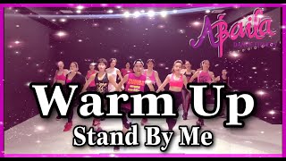 STAND BY ME | REMIX | WARM UP | ZUMBA®️ FITNESS | LÂM BIBOY | ABAILA DANCE FITNESS |