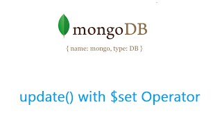 Update with SET Operator: MongoDB