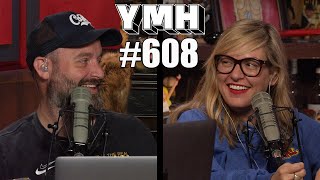 Your Mom's House Podcast - Ep.608