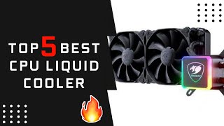 Top 5 Best CPU Liquid Cooler For AMD and Intel CPUs // juned siddiqui // 🔥🔥🔥