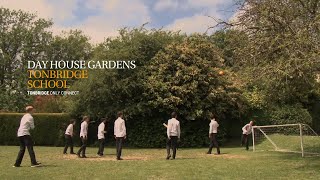 Day House: Gardens at Tonbridge School