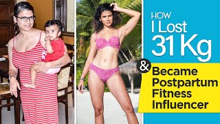 How I Lost 31kg & Became a Postpartum Fitness Influencer Ft. Harman Sidhu | Fat to Fit