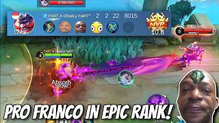 Franco’s Godly Hooks BULLY The EPIC Ranks! MVP Franco Rank Gameplay | Mobile Legends