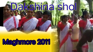 magmore 2011 dakhina shol/ naike idi okto/ dahar enej/dakhina shol magmore