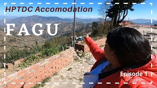 FAGU and Himachal Tourism Resort | Apple Blossom | A week in Kinnaur | Episode 1 | Vlog#9