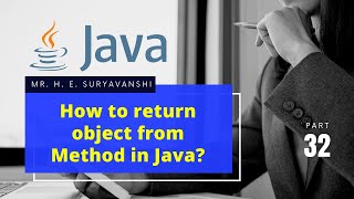 How to return object from Method in Java? (32) || #Java Programming