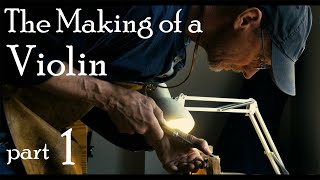 Making a Violin part 1