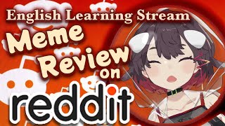 【#Englishlearning 】Reddit：海外SNSからたのしく学ぶ英語！【#おるかショー/Vtuber】