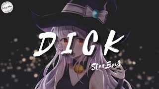 StarBoi3 - Dick (Lyrics) ft. Doja Cat [Slowed + Reverb] [TikTok Song]