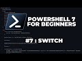 PowerShell 7 Tutorials for Beginners #7 : Switch (Conditional Statements)