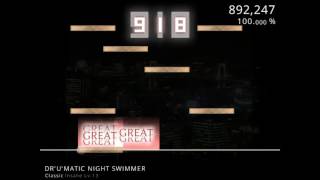 【DuNo】 DR'U'MATIC NIGHT SWIMMER (Insane Lv.13) PERFECT