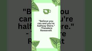 Theodore Roosevelt Motivational quotes