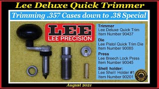 Resize/Trim  .357 to .38 Special with Lee Deluxe Quick Trim Case Trimmer 90437 - Cheap and Fast