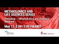 Metabolomics & Precision Medicine - May 12, 2021