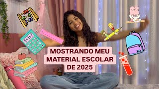 MOSTRANDO MEU MATERIAL ESCOLAR DE 2025