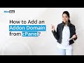 How to Add an Addon Domain from cPanel? | MilesWeb