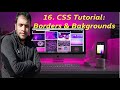 CSS Tutorial: Borders And Backgrounds || Complete Web Development Course #16