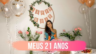 MINHA FESTA DE 21 ANOS | Julia Alves