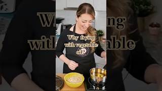 Why frying with vegetable oil? #baking #frying #bakingtips