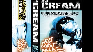 DJ CREAM - West Coast Killas (OFFICIEL Face A \u0026 B ripped)