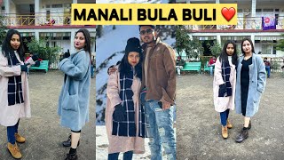 Manali bula buli ❤️