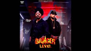 DANGER LEVEL (FULL AUDIO) | Deepa Baler | Jasmeen Akhtar | Byg Byrd | New Punjabi Songs 2021