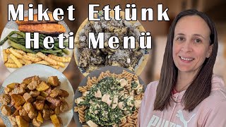 Miket Ettünk VLOG - Brassói, Mákos Nudli, Sült Lazac, Spenótos tészta - ebéd és vacsora ötletek