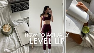 18 Practical Steps to ACTUALLY Level Up | Enter Your WINTER ARC