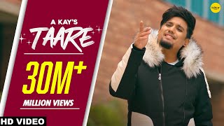 A KAY : Taare (Official Video)  Pendu Boyz | New Punjabi Songs 2021 | Sad Songs