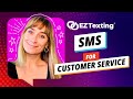 SMS Marketing / Text Messaging for Customer Service | EZ Texting Demo