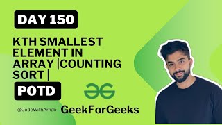 #150 Kth Smallest Element in Array |Counting Sort | Java