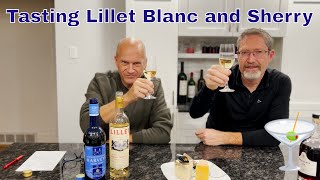 Lillet Blanc and Sherry Tasting