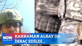 Kahraman albay da ihraç edildi... 4 Şubat 2025 İlker Karagöz ile Çalar Saat