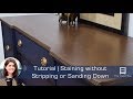 Staining without Stripping with Gel Stain - Speedy Tutorial #28