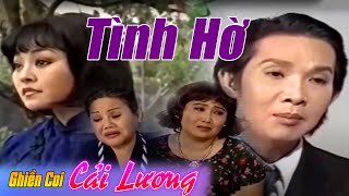 Cải Lương Tình Hờ  | Vũ Linh Hương Lan  | Cải lương xã hội Mới Hay Nhất | Sắc Việt