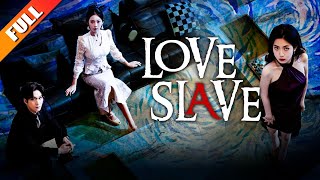 【Full】[Love Slave]The mistress thought I was the other woman, but I’m the real victim!