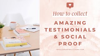 How to get amazing client testimonials for your coaching services