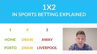 1x2 in Sports Betting Explained