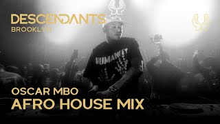 OSCAR MBO Afro House / Tech DJ Set Live From DESCENDANTS New York