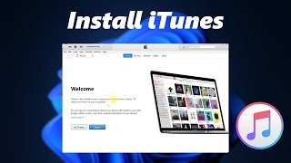 How To Install iTunes On Windows PC