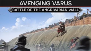 Avenging Varus - Battle of the Angrivarian Wall (16 AD)