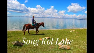 Living with the Nomads at Song-Kol Lake/Соң-Көл