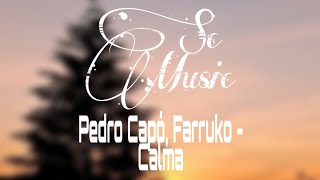 Pedro Capó, Farruko - Calma