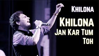 Khilona Jaan Kar Tum Toh - Khilona | Anil Bajpai | Live at Jalsa Nights Jagat Bhatt